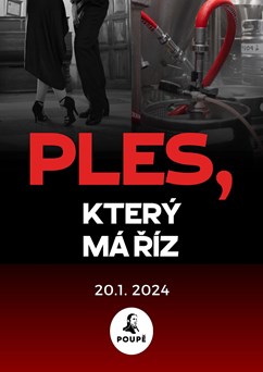 Ples, který má říz
