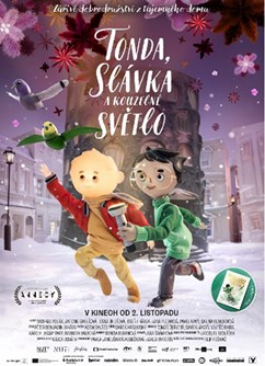 Tonda, Slávka a kouzelné světlo