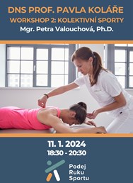 WORKSHOP 2: DNS prof. Koláře u mladých sportovců