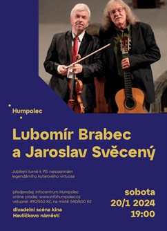 Koncert Lubomíra Brabce a jeho hosta Jaroslava Svěceného