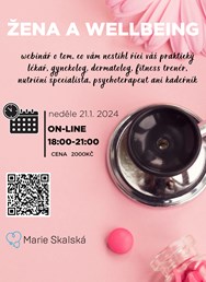 MUDr. Marie Skalská: Žena a wellbeing on-line