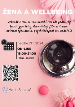 MUDr. Marie Skalská: Žena a wellbeing on-line