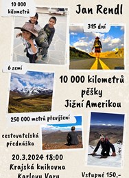 10 000 kilometrů pěšky Jižní Amerikou - Jan Rendl