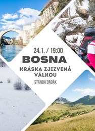 Bosna - kráska zjizvená válkou