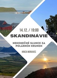 Skandinávie - Nekonečné Slunce za polárním kruhem
