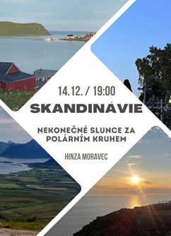 Skandinávie - Nekonečné Slunce za polárním kruhem