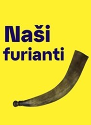 Naši furianti