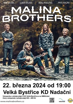 Malina Brothers Velká Bystřice