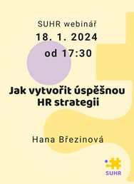 SUHR webinář: Jak vytvořit úspěšnou HR strategii