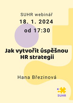 SUHR webinář: Jak vytvořit úspěšnou HR strategii