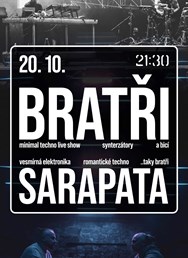 Koncert: Bratři + Sarapata/PL 