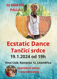 Ecstatic Dance - Tančící srdce