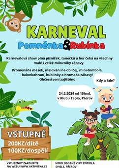 Karnevalová show s Pomněnkou a Rubínkou