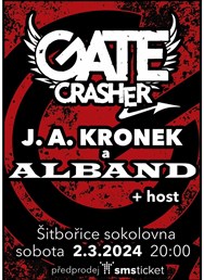 GATE Crasher & J. A. KRONEK a ALBAND v Šitbořicích