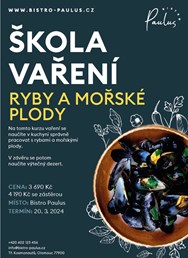 Škola vaření s Romanem Paulusem - Ryby a mořské plody