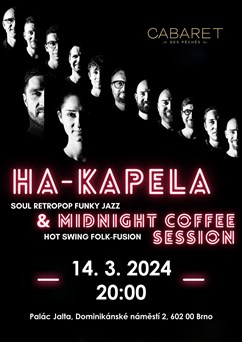 Koncert Ha-kapely a Midnight Coffee Session