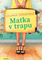 Matka v trapu  (Česko)  2D