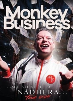 Monkey Business / Rokáč / Jablunkov