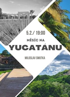 Měsíc na Yucatánu