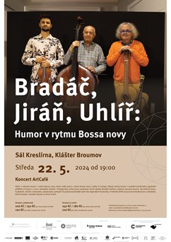 Koncert ArtCafé: Uhlíř, Bradáč, Jiráň - V rytmu bossa novy