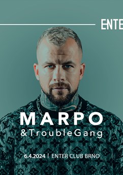 MARPO & TroubleGang