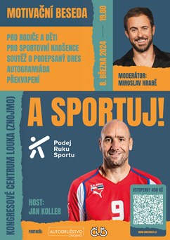 A SPORTUJ! Motivační beseda s Honzou Kollerem