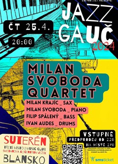 Milan Svoboda Quartet | JAZZ GAUČ 2024