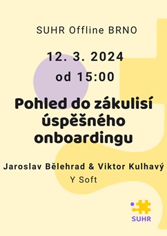 SUHR workshop: Pohled do zákulisí úspěšného onboardingu