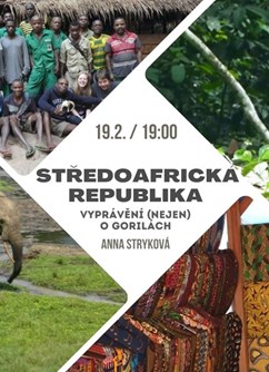 Středoafrická republika - vyprávění (nejen) o gorilách