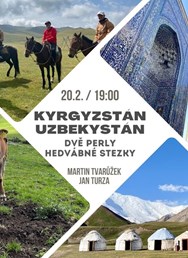 Kyrgyzstán a Uzbekistán - dvě perly Hedvábné stezky