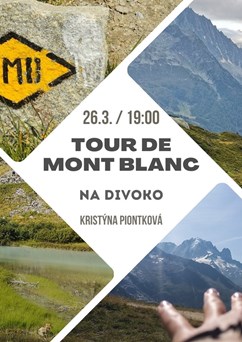Tour de Mont Blanc na divoko