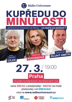 Kupředu do minulosti Praha - Kociánová, Cílek, Dluhý-Smith