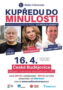 Kupředu do minulosti Č.Budějovice - Kociánová, Cílek, Dluhý