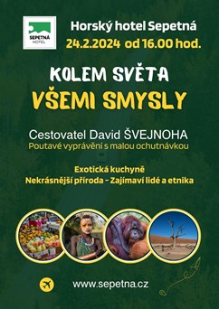 Kolem světa všemi smysly s cestovatelem Davidem Švejnohou