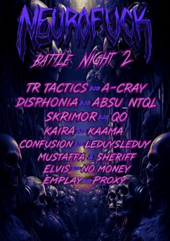 NEUROFU*K: BATTLE NIGHT 2