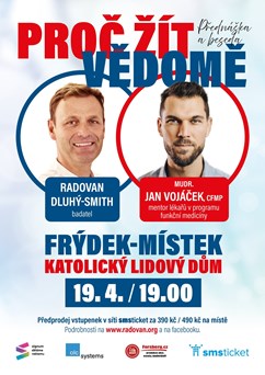 Proč žít vědomě. MUDr. Jan Vojáček CFMP, Radovan Dluhý Smith
