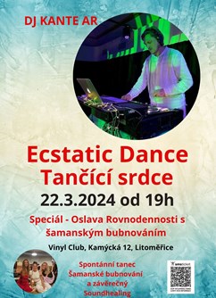 Ecstatic Dance - Tančící srdce s DJ Kante Ar 