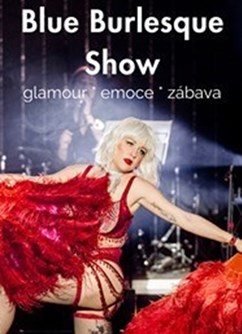 Blue Burlesque Show: GLAMOUR