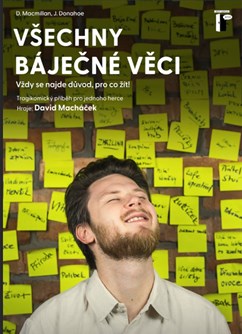 Všechny báječné věci - Divadlo DONDI. - v Pardubicích