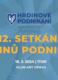 12. setkání Hrdinů podnikání