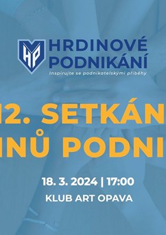 12. setkání Hrdinů podnikání