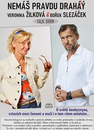 Talkshow - Nemáš pravdu drahá/ý