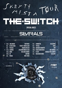 The.Switch - Skrytý místa tour 2024 + special guest Severals