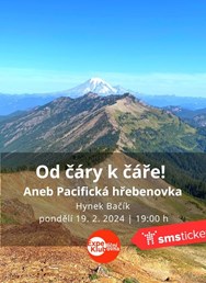 Od čáry k čáře! Aneb Pacifická hřebenovka / Hynek Bačík