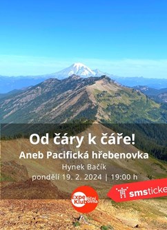 Od čáry k čáře! Aneb Pacifická hřebenovka / Hynek Bačík