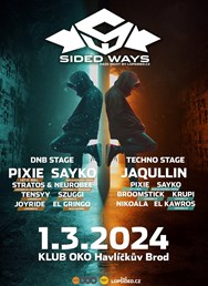 Sided Ways  & *Pixie, Sayko, Jaqullin*