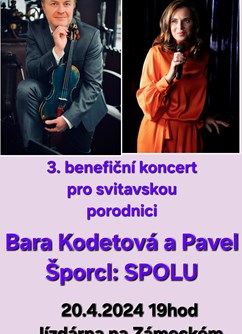 Bára Kodetová a Pavel Šporcl: SPOLU