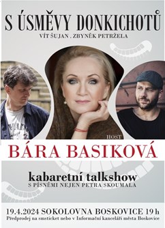 S úsměvy Donkichotů - s Bárou Basikovou