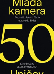 50. Mladá kamera Uničov + koncert VENTOLIN, DVA, Johuš Matuš