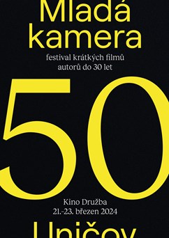 50. Mladá kamera Uničov + koncert VENTOLIN, DVA, Johuš Matuš